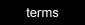 Terms and Conditions Button